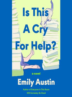 cover image of Is This a Cry for Help?